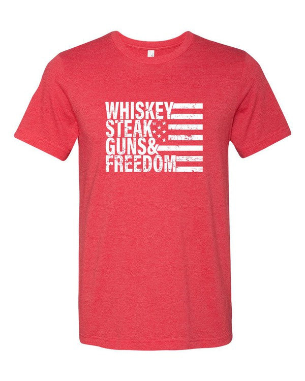 Whiskey Steak Guns & Freedom Tee