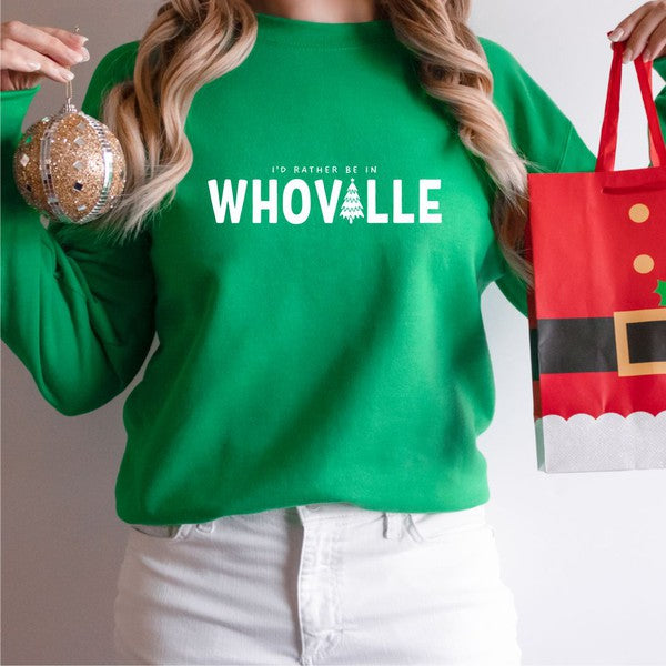 I'd Rather Be In Whoville Crewneck Sweatshirt