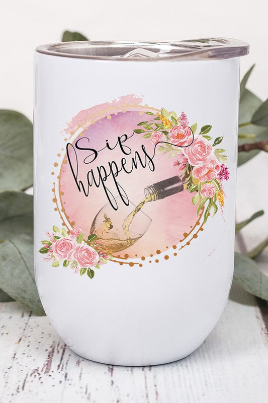 Sip Happens Pink Floral Wine Tumbler