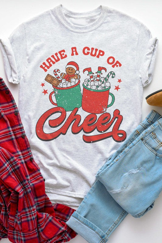 HAVE A CUP OF CHEER GRAPHIC TEE